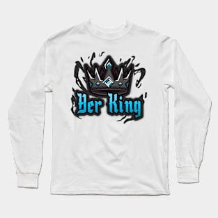 Her King Long Sleeve T-Shirt